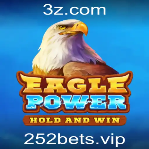 Explorando o Mundo de EaglePower: O Jogo do Momento com 252bet