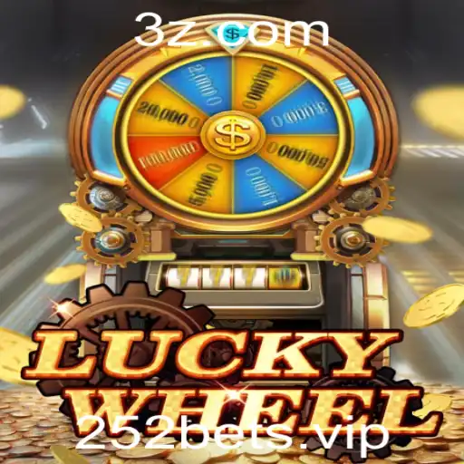 LuckyWheel: O Jogo de Azar com a Emoção de 252bet