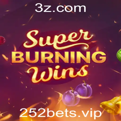 SuperBurningWins: Descubra o Fascinante Mundo de Slots Online com 252bet